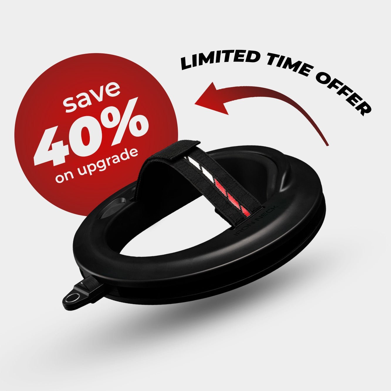 3.0 Pro Upgrade Limited Time Offer Iron Neck